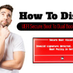 How to Disable Secure Boot